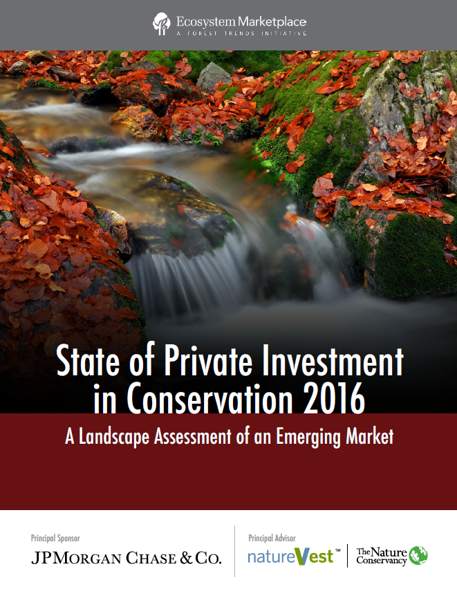 State of Private Investment in Conservation 2016
