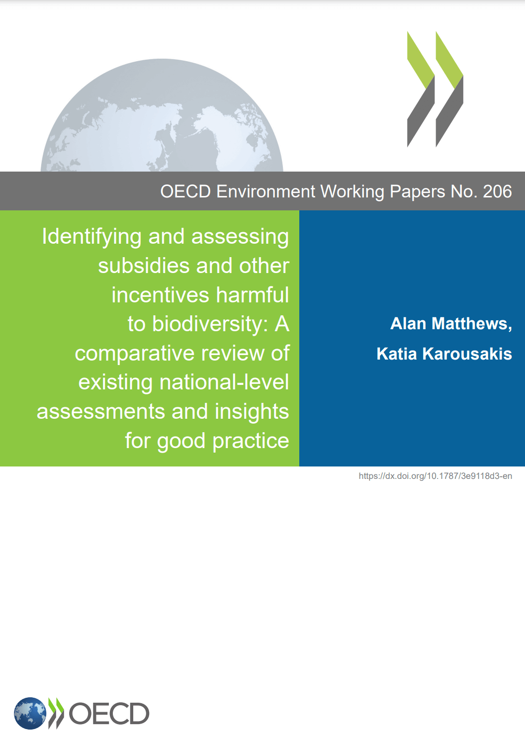 Identifying and assessing subsidies and other incentives harmful to biodiversity: A comparative review of existing national-level assessments and insights for good practice
