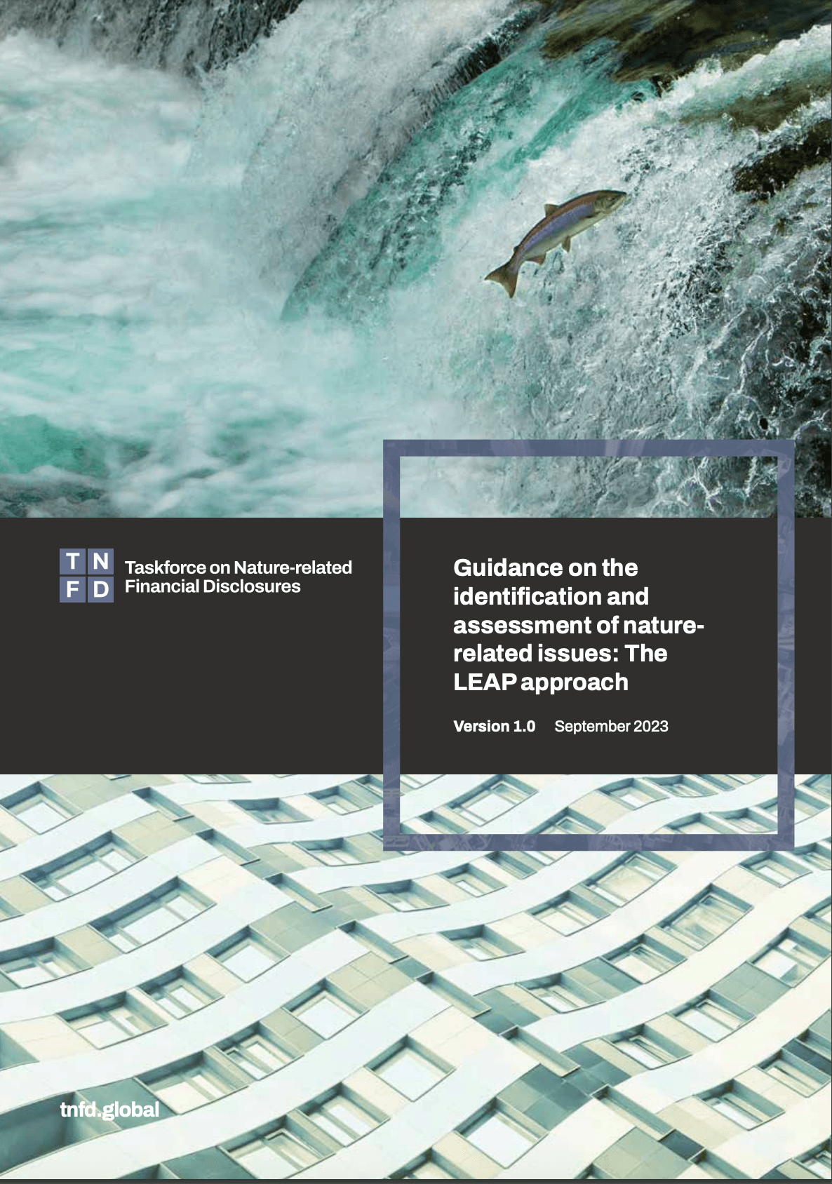 Guidance on the identification and assessment of nature related issues: The LEAP approach