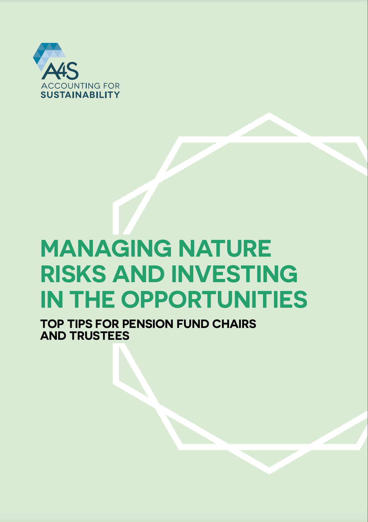 Managing nature risks and investing in the opportunities top tips for pension fund charis and trustees