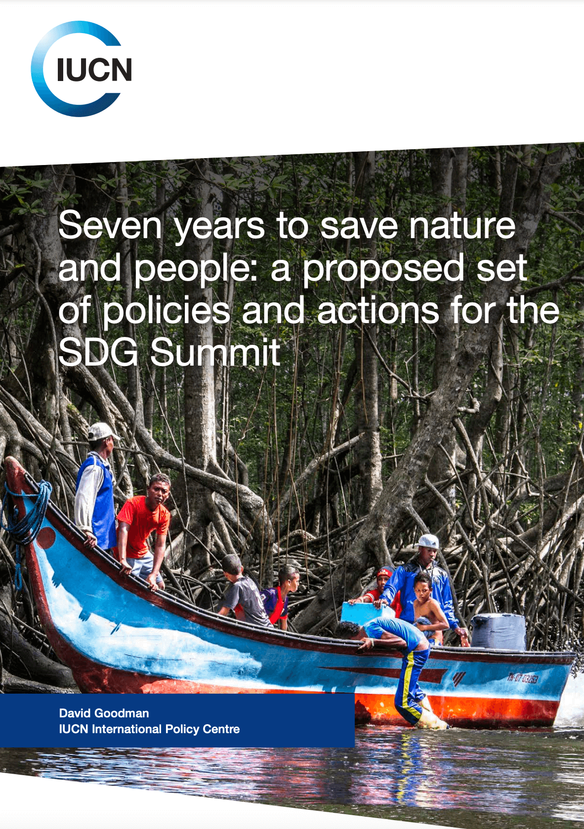 Seven years to save nature and people: a proposed set of policies and actions for the SDG Summit