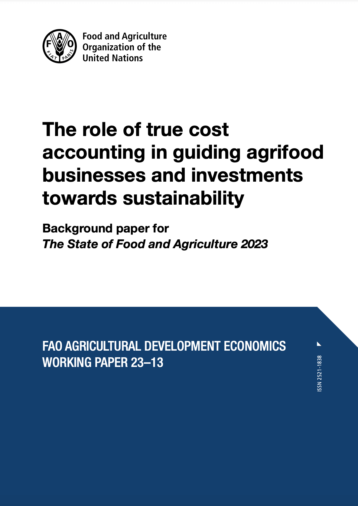 The role of true cost accounting in guiding agrifood businesses and investments towards sustainability