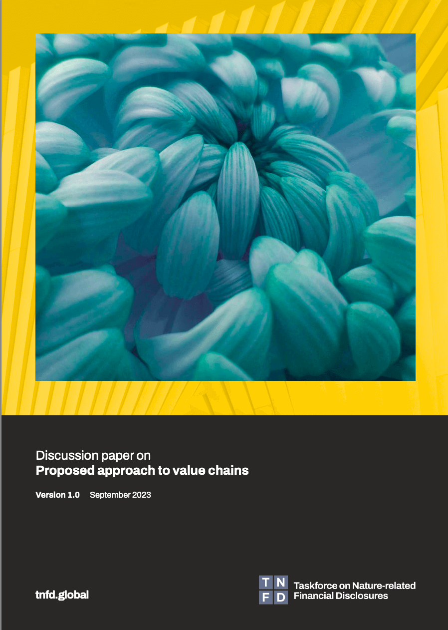 TNFD discussion paper on proposed approach to value chains