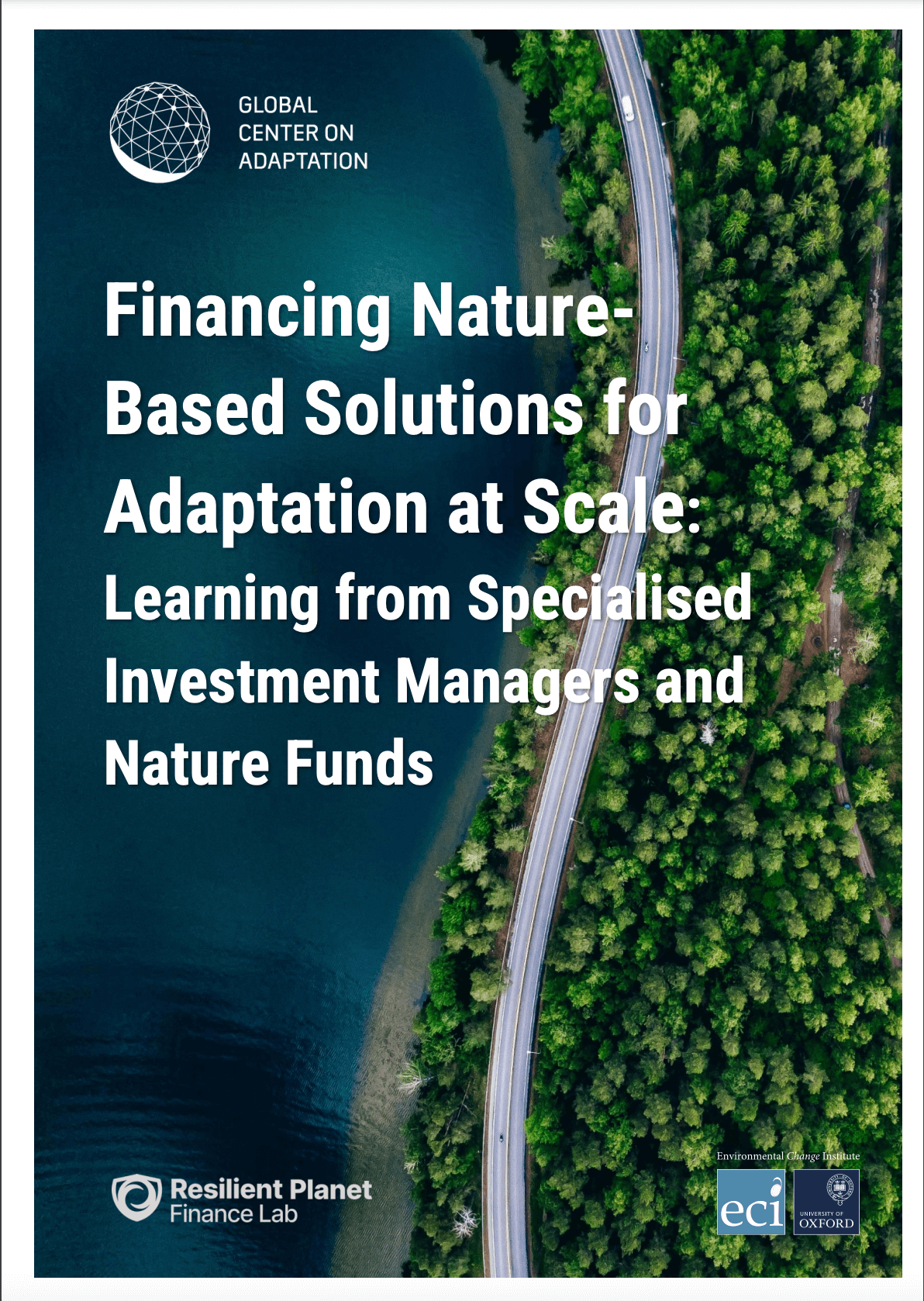 Financing Nature Based Solutions for Adaptation at Scale: Learning from Specialised Investment Managers and Nature Funds