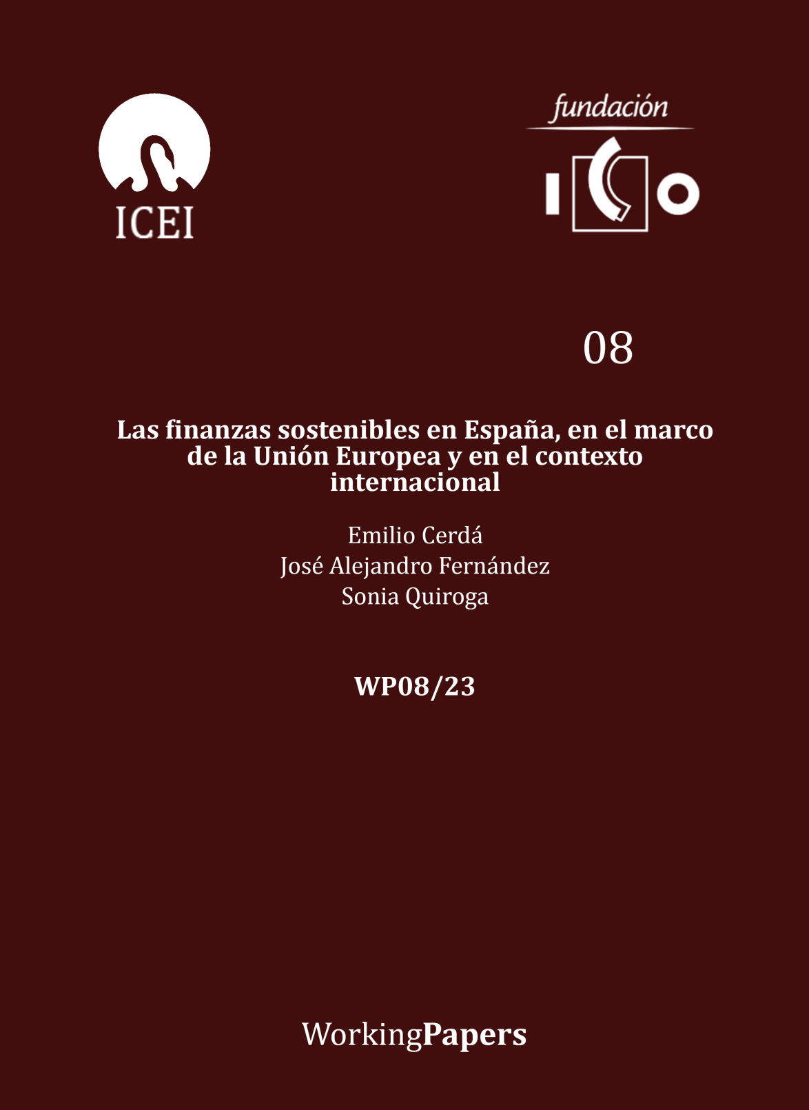 Sustainable finance in Spain, within the framework of the European Union and in the international context