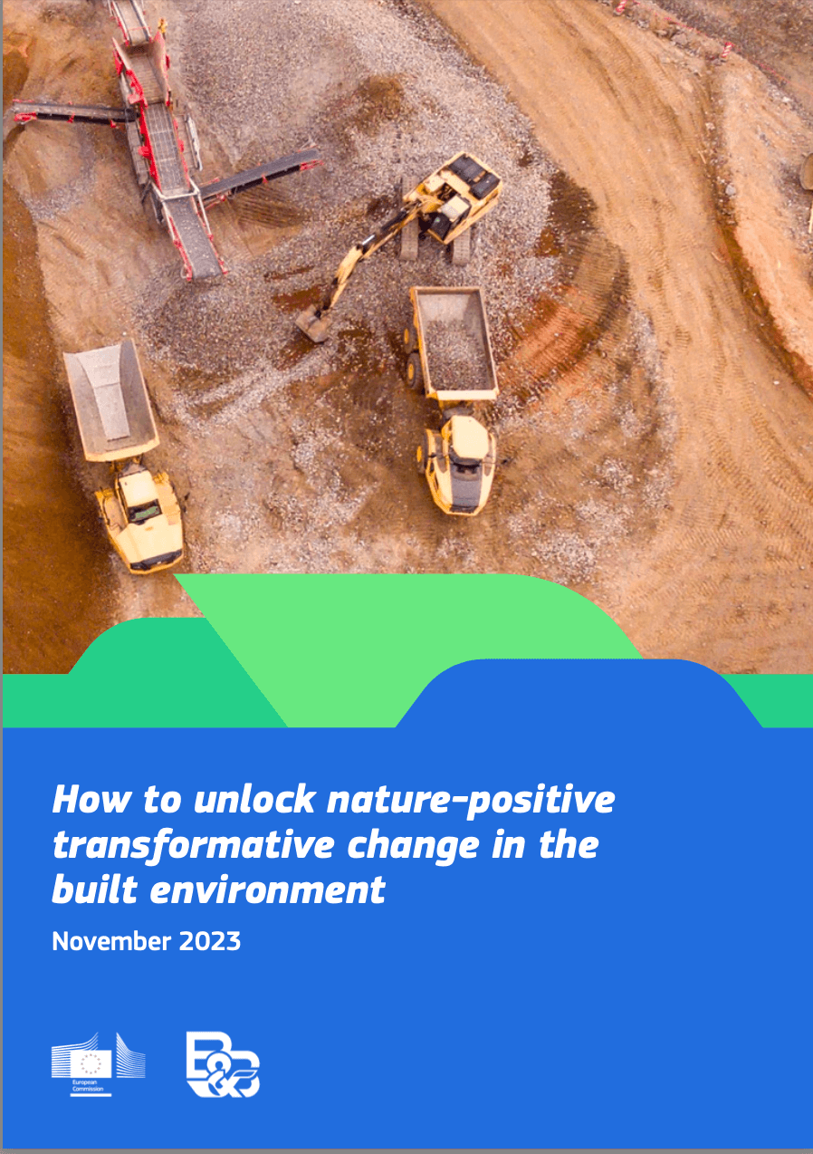 How to unlock nature-positive transformative change in the built environment