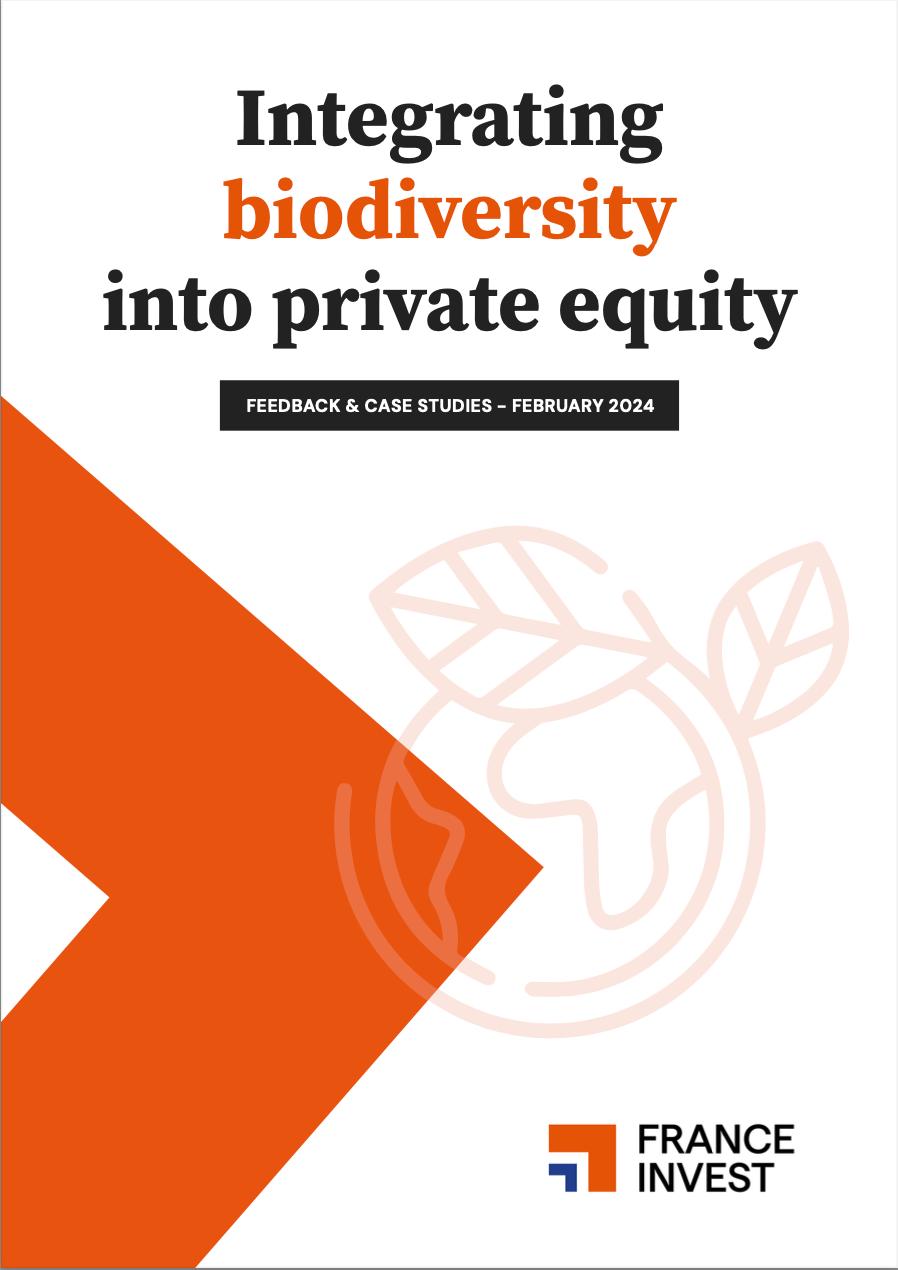 Integrating biodiversity into private equity. Feedback and case studies