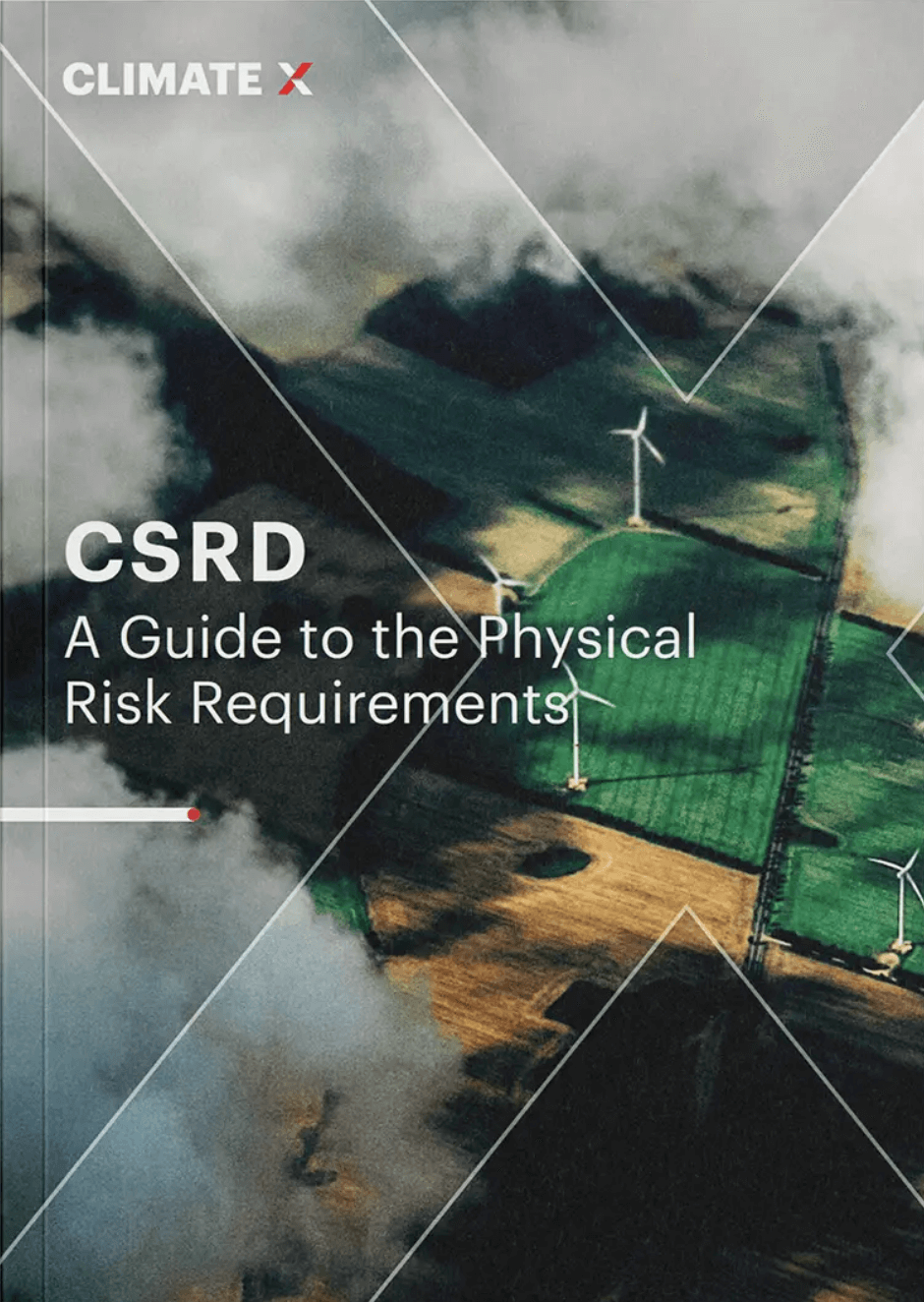 CSRD: A Guide to the Physical Risk Requirements
