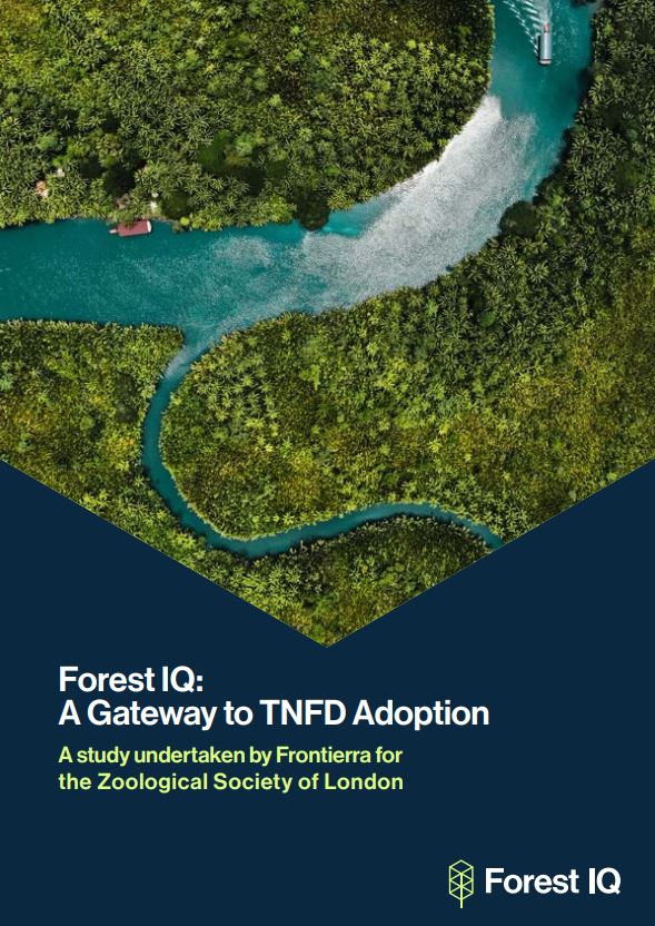 How financial institutions can use Forest IQ to implement the TNFD LEAP approach