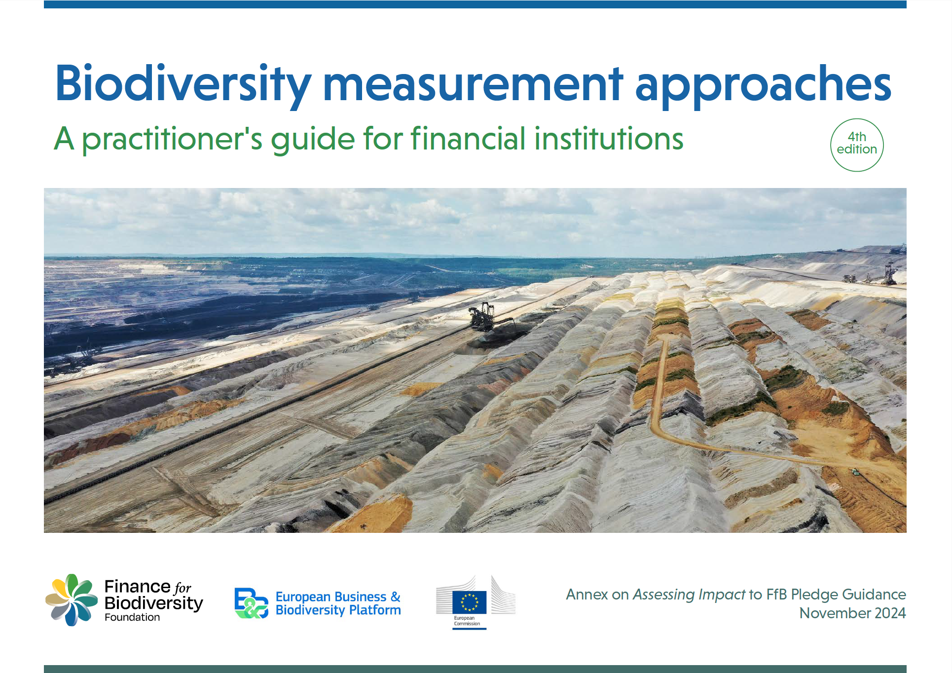 Biodiversity Measurement Approaches – A Practitioner’s Guide for Financial Institutions