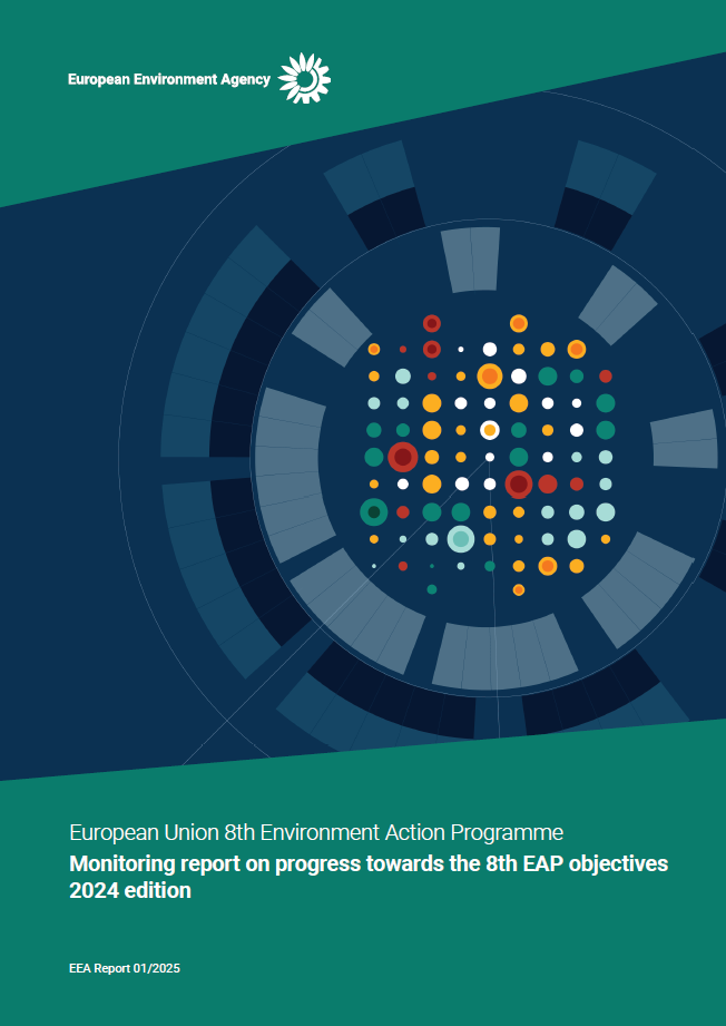 European Union 8th Environment Action Programme: Monitoring report on progress towards the 8th EAP objectives 2024 edition