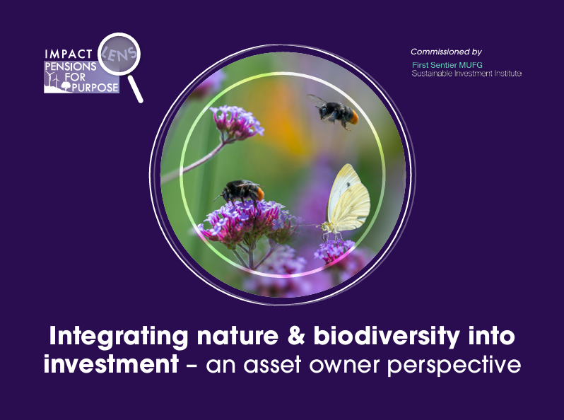 Integrating nature & biodiversity into investment – an asset owner perspective