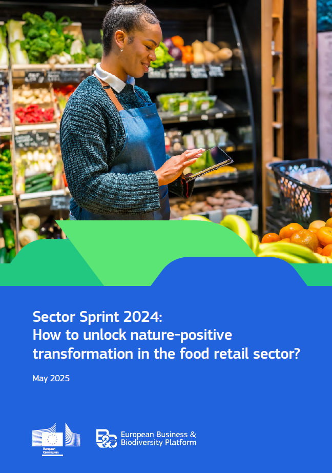 Sector Sprint 2024: How to unlock nature-positive transformation in the food retail sector?
