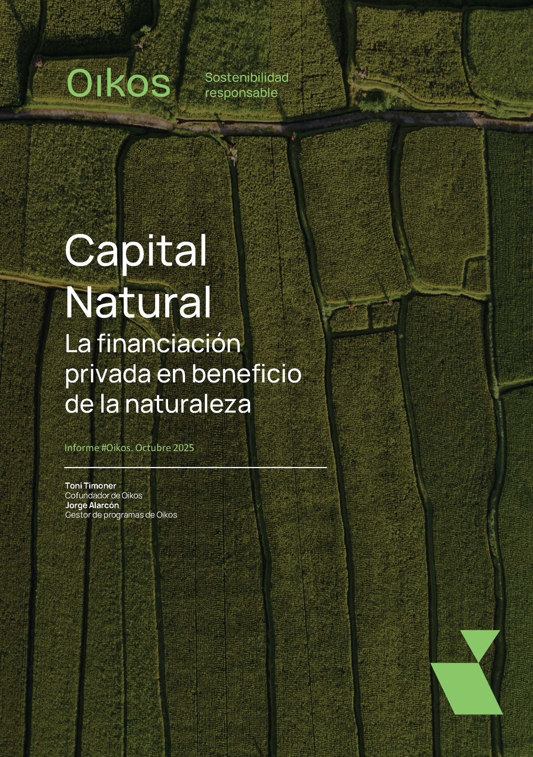 Capital natural: La financiación privada en beneficio de la naturaleza