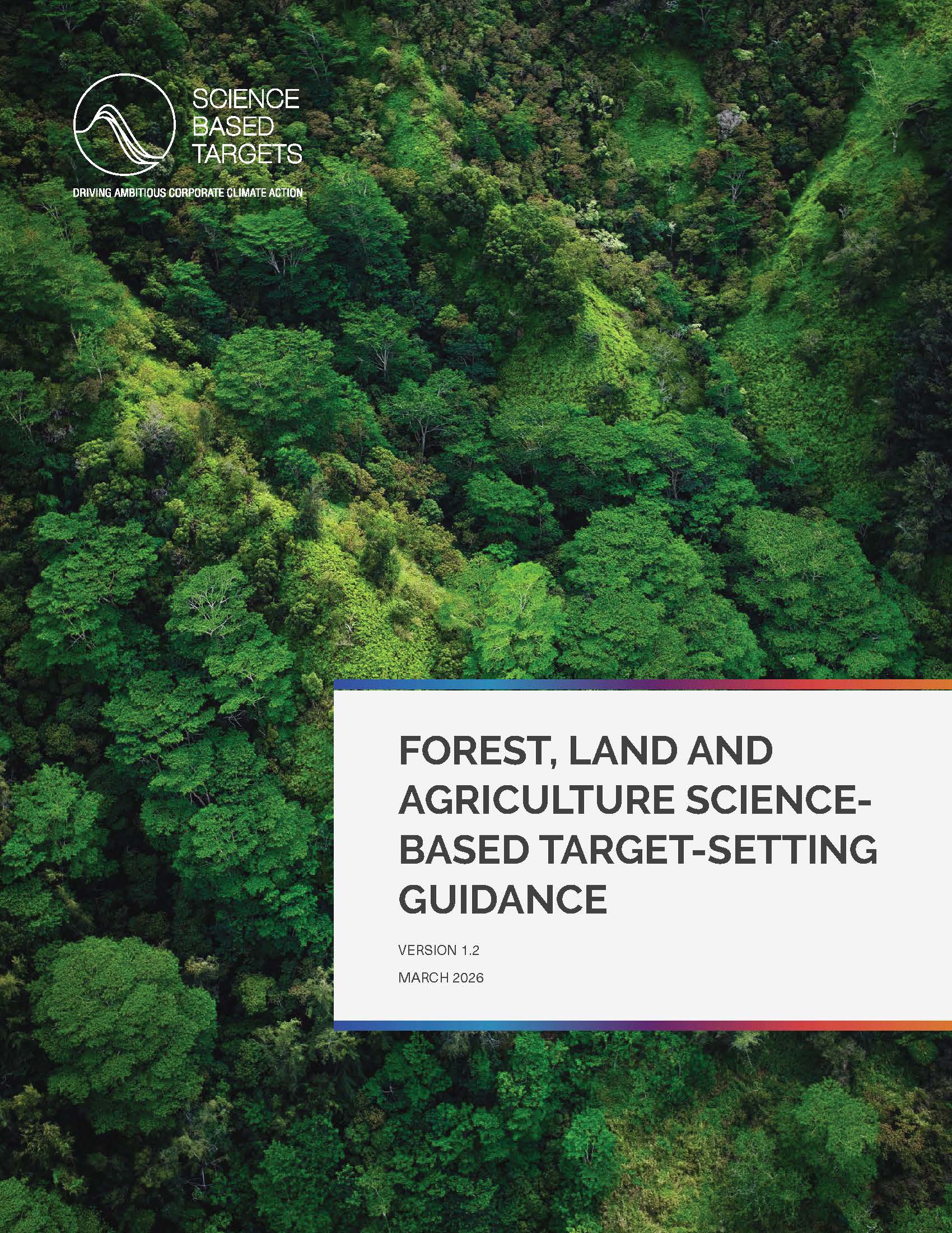 FOREST, LAND AND AGRICULTURE SCIENCE-BASED TARGET-SETTING GUIDANCE