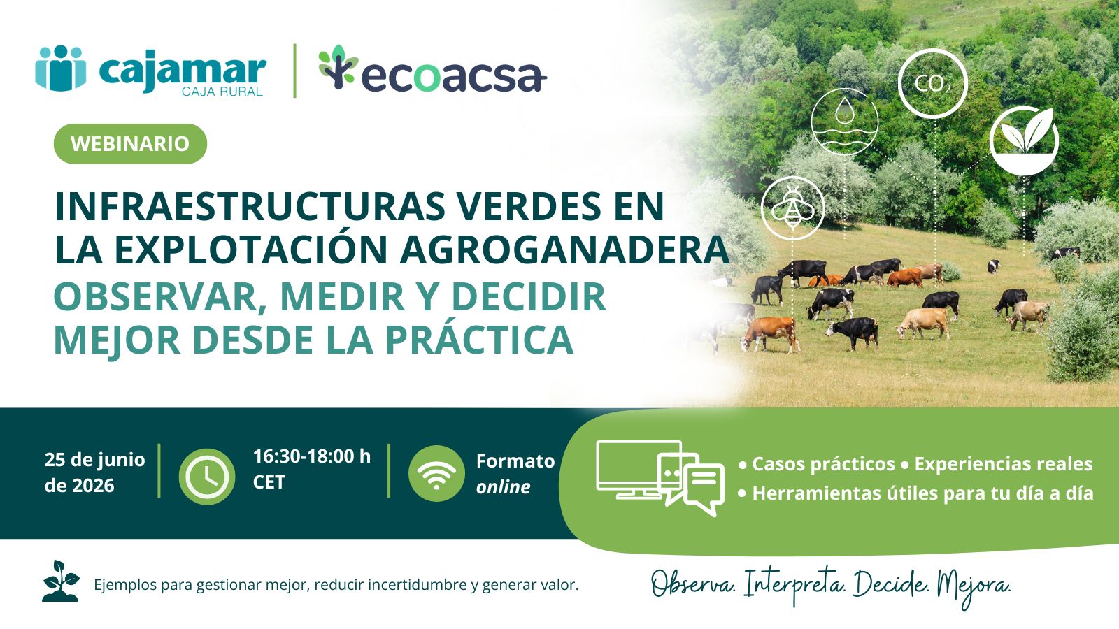 Infraestructuras verdes en la explotación agroganadera: observar, medir y decidir mejor desde la práctica