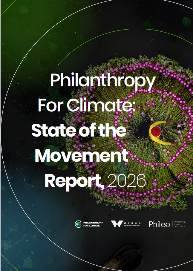 Philanthropy for Climate: State of the Movement Report 2026