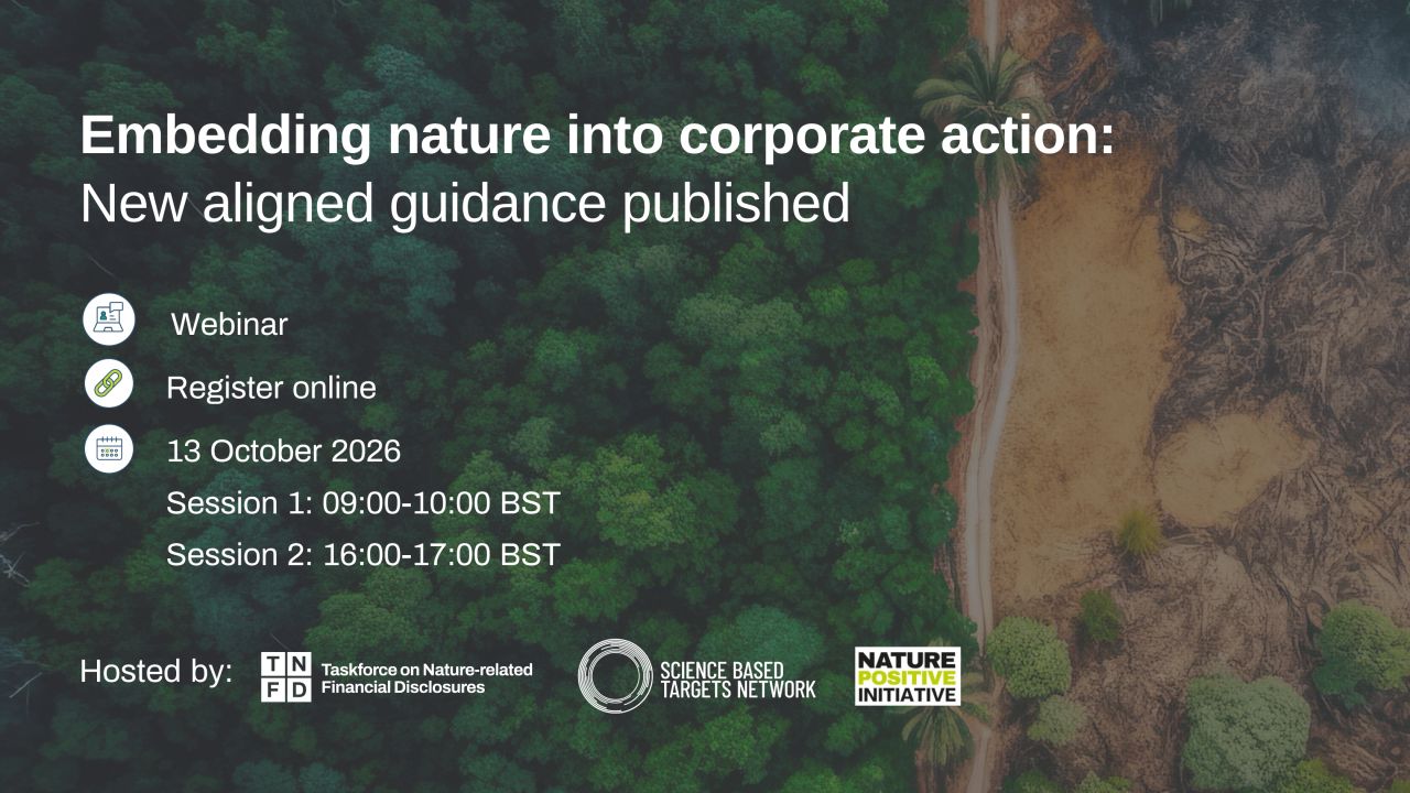 Embedding nature into corporate action: New aligned guidance published
