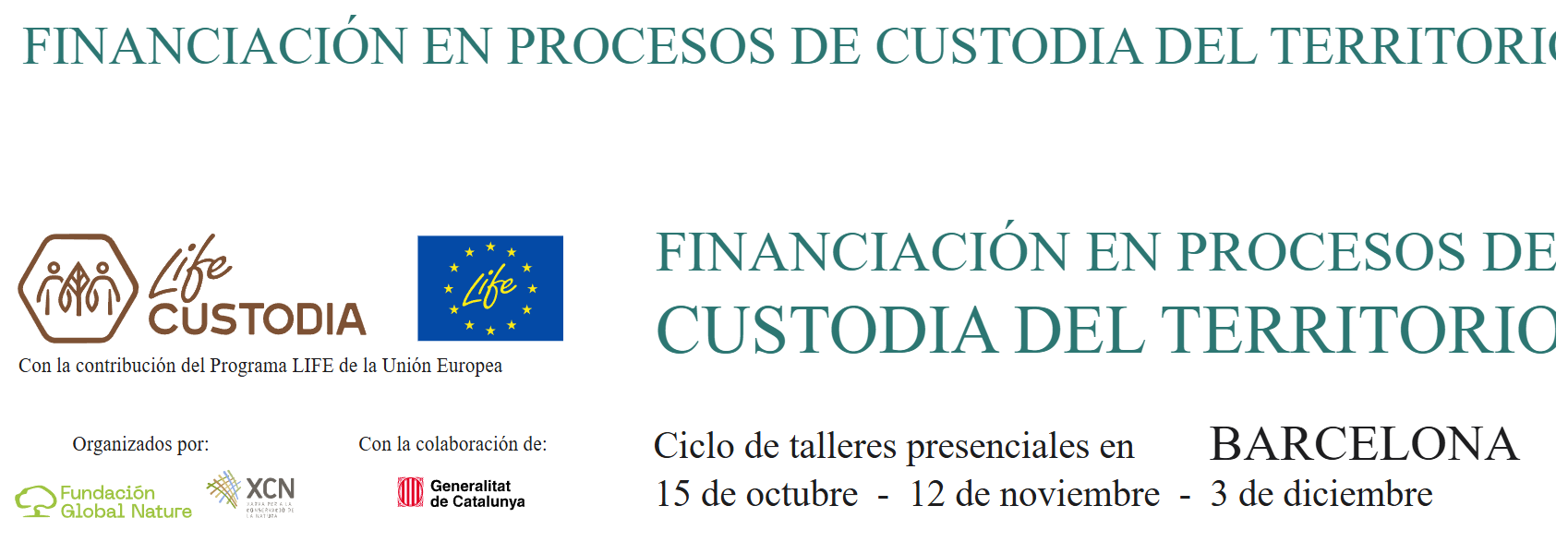 Talleres de FINANCIACIÓN INNOVADORA en custodia del territorio: Custodia y CRÉDITOS CLIMÁTICOS